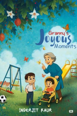 Granny’s Joyous Moments (Hardback)