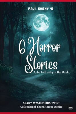 6 Horror Stories