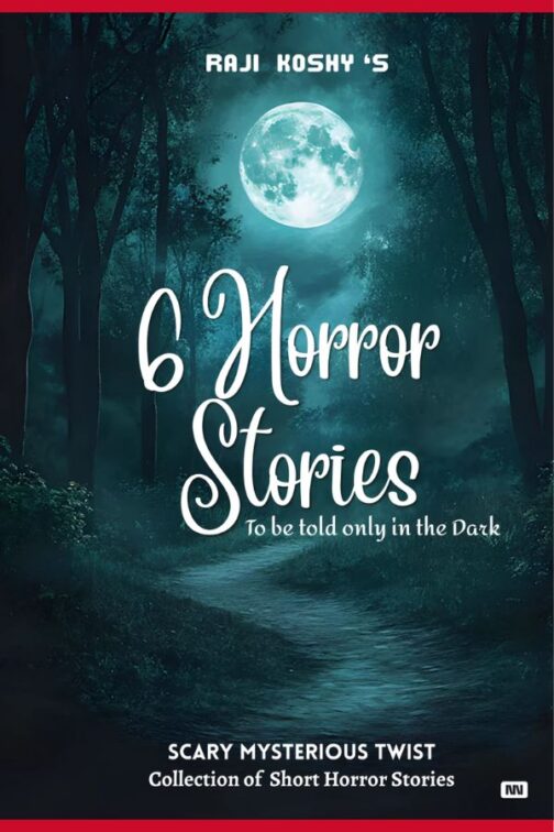 6 Horror Stories